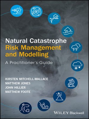 cover image of Natural Catastrophe Risk Management and Modelling